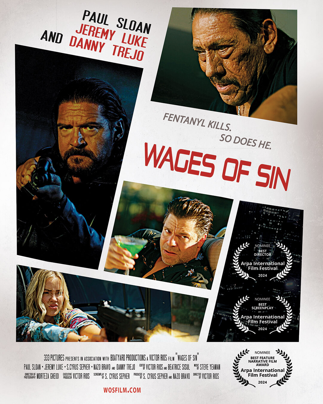 Wages of Sin Movie - Starring Paul Sloan, Danny Trejo, Jeremy Luke, S. Cyrus Sepher, and Nazo Bravo